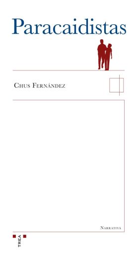 PARACAIDISTAS **NARRATIVA/TREA**