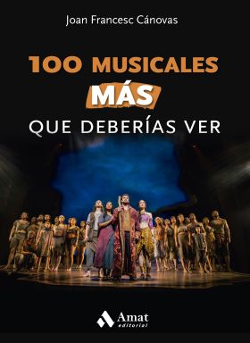 100 MUSICALES MÁS QUE DEBERIAS VER