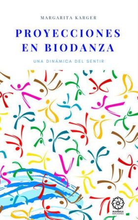PROYECCIONES EN BIODANZA