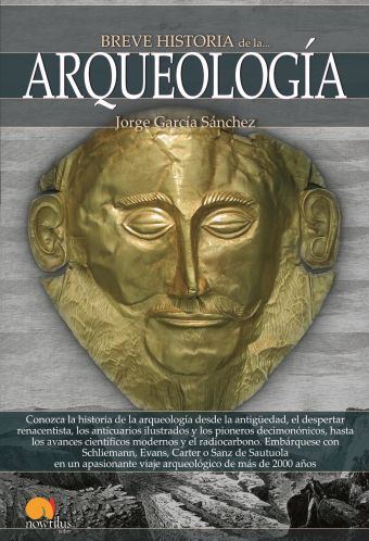BREVE HISTORIA DE LA ARQUEOLOGIA