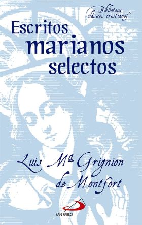 ESCRITOS MARIANOS SELECTOS