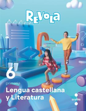 DA. Lengua castellana y Literatura. 6 Primaria. Revola