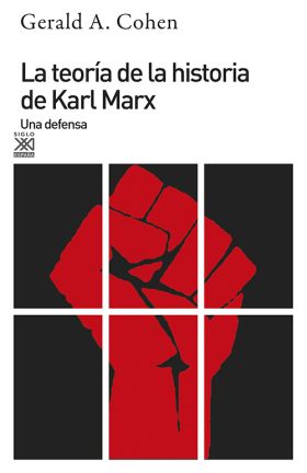 TEORIA DE LA HISTORIA DE KARL MARX, LA