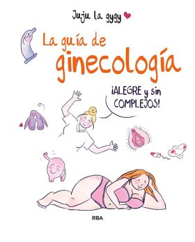 LA GUÍA DE GINECOLOGÍA