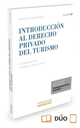 (6ª) INTRODUCCION AL DERECHO PRIVADO DEL TURISMO (
