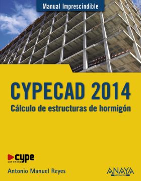 CYPECAD 2014. CALCULO DE ESTRUCTURAS DE HORMIGON