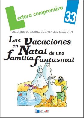 LAS VACACIONES EN NATAL DE UNA FAMILIA FANTASMAL. 