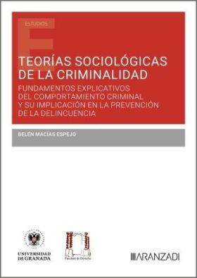 TEORIAS SOCIOLOGICAS DE LA CRIMINALIDAD
