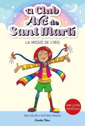 EL CLUB ARC DE SANT MARTÍ 1. LA MISSIÓ DE LIRIS