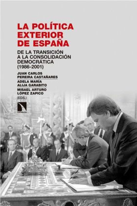LA POLITICA EXTERIOR DE ESPAÑA
