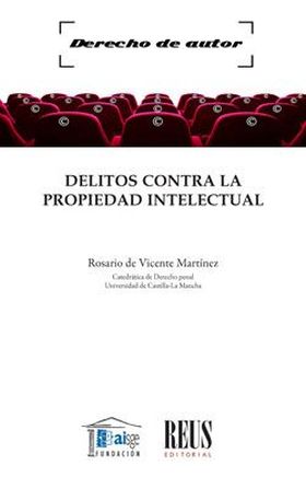 DELITOS CONTRA LA PROPIEDAD INTELECTUAL