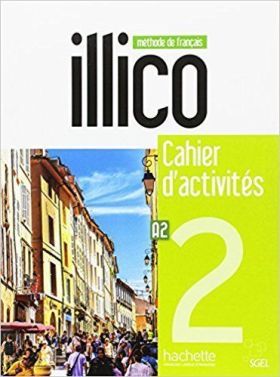ILLICO A2 - CAHIER D ACTIVITES + CD AUDIO