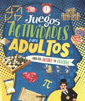 JUEGOS Y ACTIVIDADES PARA ADULTOS MANTEN ACTIV