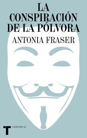 LA CONSPIRACIÓN DE LA PÓLVORA