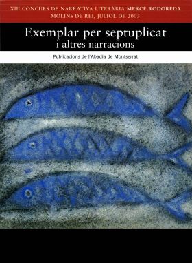 EXEMPLAR PER SEPTUPLICAT I ALTRES NARRACIONS
