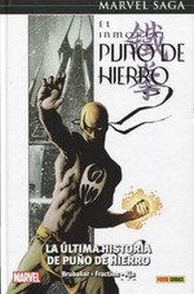 Marvel Saga Puño De Hierro 1. La Última Historia De Puño De Hierro
