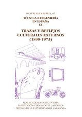 TRAZAS Y REFLEJOS CULTURALES EXTERNOS (1898-1973)