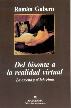 DEL BISONTE A LA REALIDAD VIRTUAL