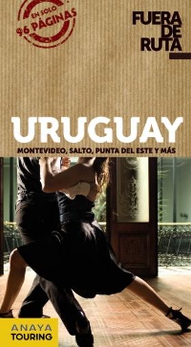 URUGUAY FUERA DE RUTA