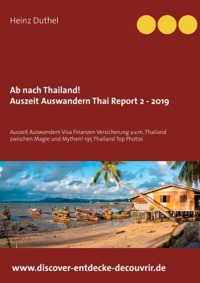 Ab nach Thailand Thailand Report 2 - 2019