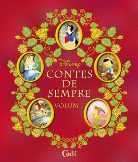 CONTES DE SEMPRE DISNEY. VOLUM 1