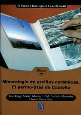 MINERALOGÍA DE ARCILLAS CERÁMICAS. EL PERMO-TRÍAS DE CASTELLÓ