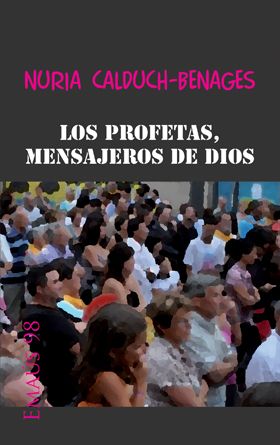 Los profetas, mensajeros de Dios