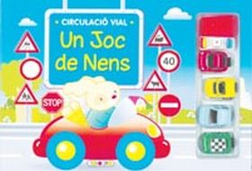 CIRCULACIO VIAL UN JOC DE NENS