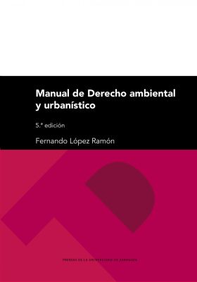 MANUAL DE DERECHO AMBIENTAL Y URBANISTICO