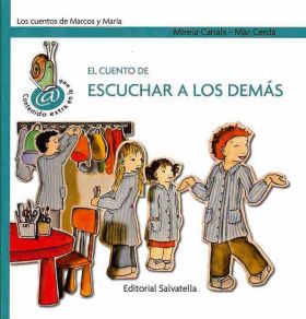 El cuento escuchar a los demás