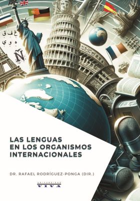 LENGUAS EN LOS ORGANISMOS INTERNACIONALES, LAS