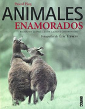 ANIMALES ENAMORADOS.BASADO PELICULA LAURENT CHARBO