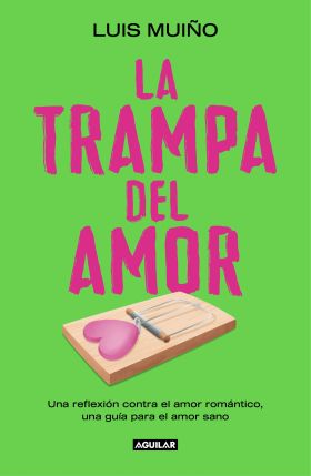 LA TRAMPA DEL AMOR