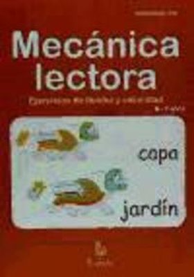 MECANICA LECTORA, EJERCICIOS DE FLUIDEZ Y VELOCIDA