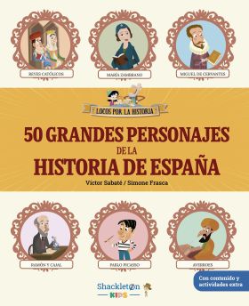 50 grandes personajes de la historia de España