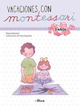 Vacaciones con Montessori - 3 años