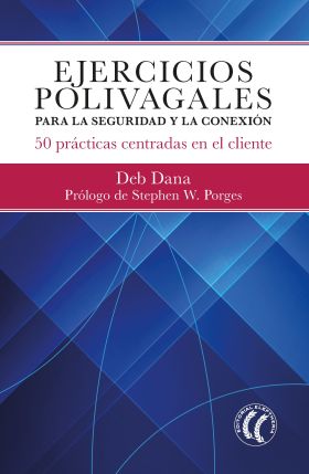 EJERCICIOS POLIVAGALES PARA LA SEGURIDAD Y LA CONEXIÓN