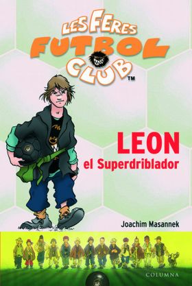 FERES DEL FUTBOL 1. LEON EL SUPERDRIBLADOR