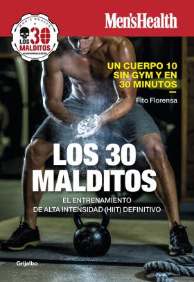 30 MALDITOS, LOS (MENS HEALTH)