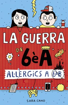 AL·LERGICS A 6E B (LA GUERRA DE 6E A 1)