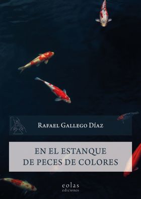 EN EL ESTANQUE DE LOS PECES DE COLORES