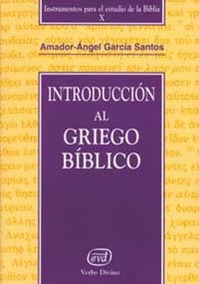 INTRODUCCIÓN AL GRIEGO BÍBLICO