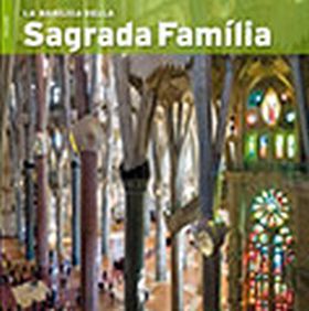 La Basilica della Sagrada Familia