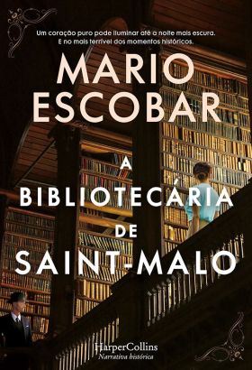 A BIBLIOTECÁRIA DE SAINT-MALO