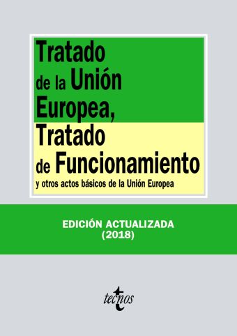 TRATADO DE LA UNION EUROPEA, TRATADO DE FUNCIONAMI