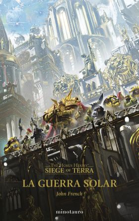 THE HORUS HERESY: SIEGE OF TERRA