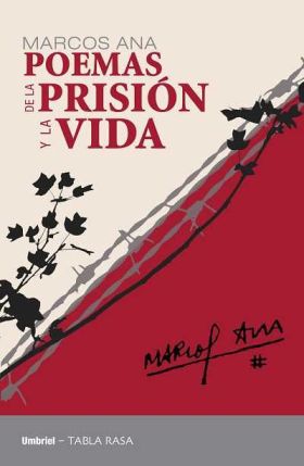 POEMAS DE LA PRISION Y LA VIDA