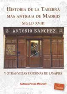 Historia de la Taberna más antigua de Madrid S.XVIII y otras viejas tabernas de 