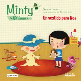 Minty, el hada. Un vestido para Noa