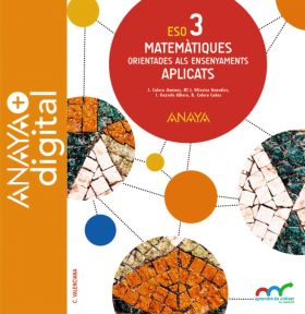 MATEMÀTIQUES ORIENTADES ALS ENSENYAMENTS APLICATS 3. ESO. ANAYA + DIGITAL.